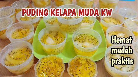 RESEP SIMPEL PUDING KELAPA MUDA KW DAN JERUK YouTube