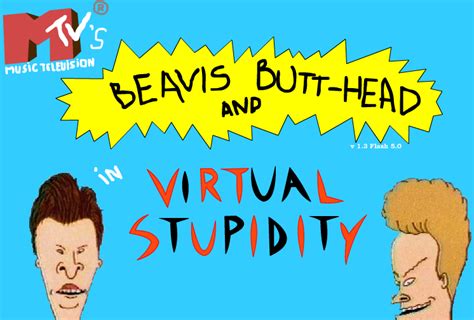 Beavis And Butt Head In Virtual Stupidity Play Online On Flash Museum