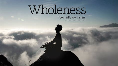 Wholeness Muzyka Medytacyjna Sadhguru Polska YouTube