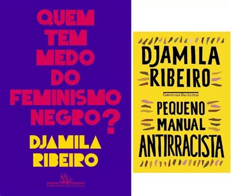 Kit Livros Djamila Ribeiro Pequeno Manual Antirracista Quem Tem