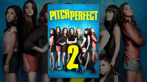 Pitch Perfect 2 Youtube