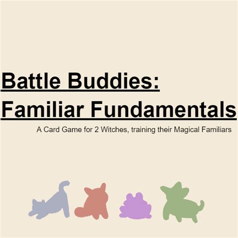 Battle Buddies: Familiar Fundamentals by BertezBertez