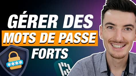 Comment Retenir Plusieurs Mots De Passe Forts Youtube