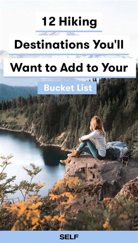 12 Hiking Destinations You'll Want to Add to Your Bucket List | Hiking ...