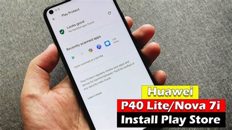 Huawei P40 Lite Nova 7i Install Google Play Store 2021 ICTfix