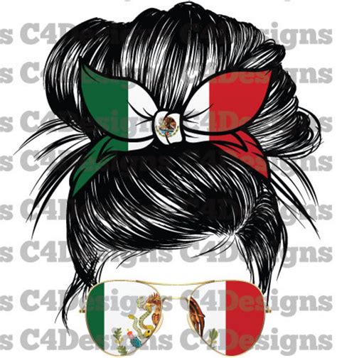 Mexico Messy Bun Png Mexico Messy Bun Latino Bandera Spanish Etsy