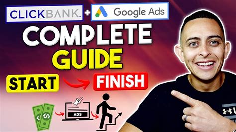 Complete Tutorial For ClickBank Affiliate Marketing With Google Ads For