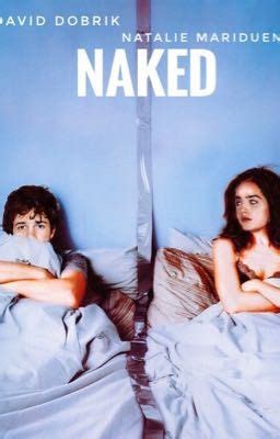 Naked I Wattpad