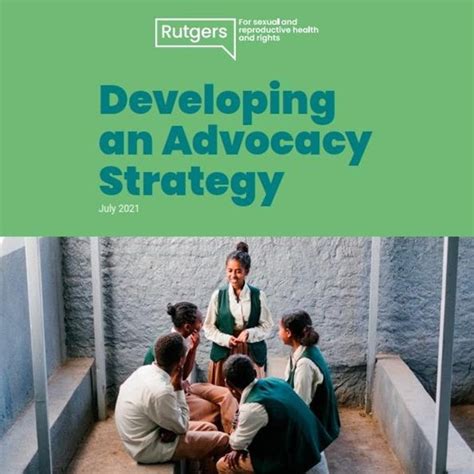 How To Develop An Advocacy Strategy For SRHR Rutgers International