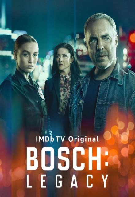 Bosch Legacy On Amazon Freevee Tv Show Episodes Reviews And List