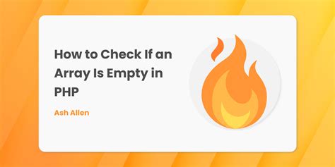 PHP Empty Array Check How To Guide