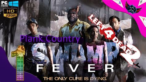 Left 4 Dead 2 Multiplayer Split Screen Campaign 3 Swamp Fever Plank