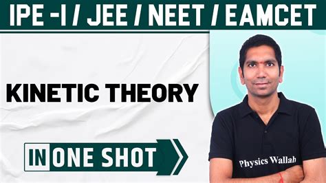 Kinetic Theory One Shot Physics Class 11 Neet Jee Eamcet Youtube