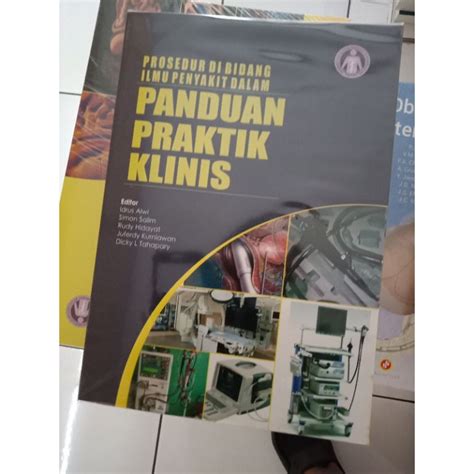 Jual Buku Ipd Original Buku Prosedur Di Bidang Ilmu Penyakit Dalam Panduan Praktik Klinis