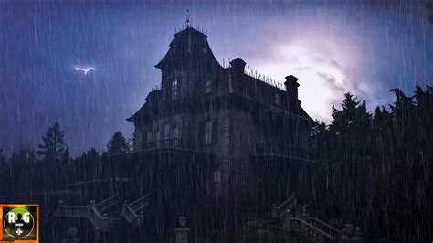 Spooky Thunderstorm Sounds Sleep In The Haunted Mansion With Rain And