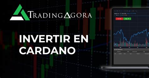 Cómo invertir en Cardano ADA qué es y dónde comprar