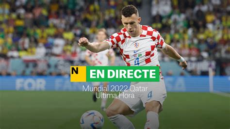 Mundial Qatar Directo Ltima Hora Diciembre