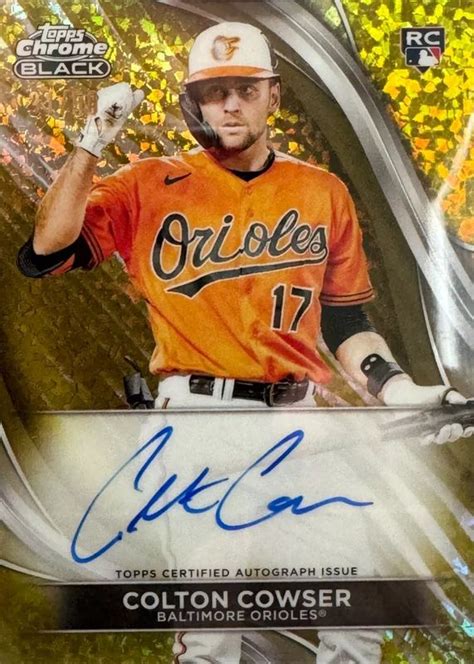 Colton Cowser Topps Chrome Black Cba Cc Autographs Gold Mini