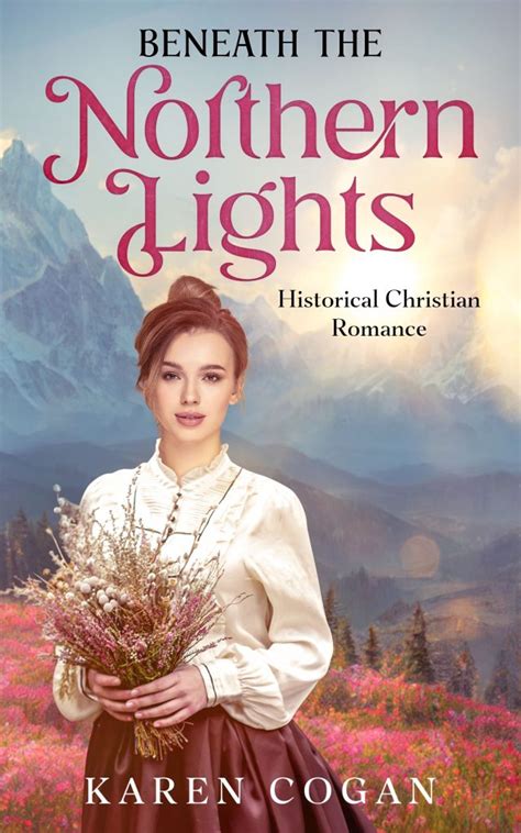 Beneath The Northern Lights Christian Indie Books