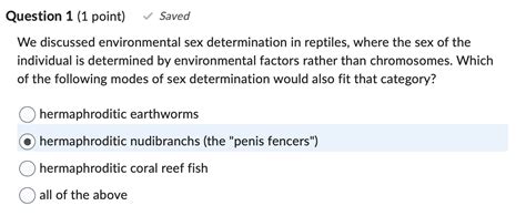 Solved We Discussed Environmental Sex Determination In