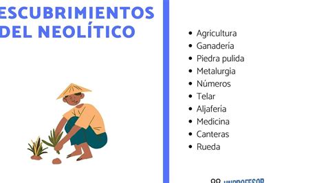 ¿cuál Es El Invento Más Importante Del Neolítico Talayots