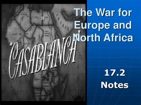 PPT The War For Europe And North Africa PowerPoint Presentation Free