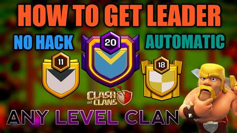 How To Get Free Leadership In Your Clan 2020 No Hack 100 Real Coc Clash Of Clan Satya