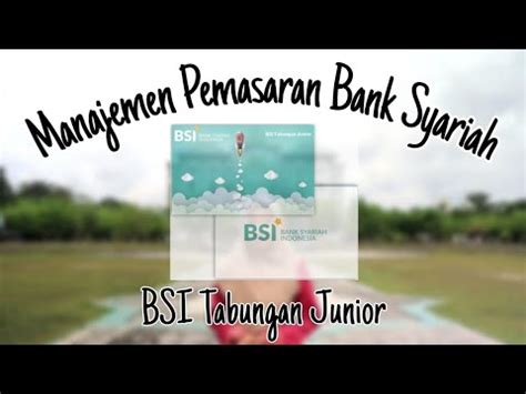 BSI Tabungan Junior YouTube