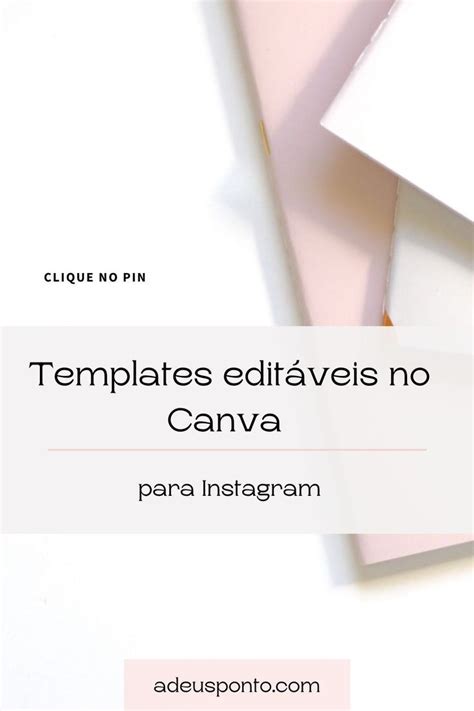 Melhor pack de templates editáveis no Canva para Instagram Idéias de