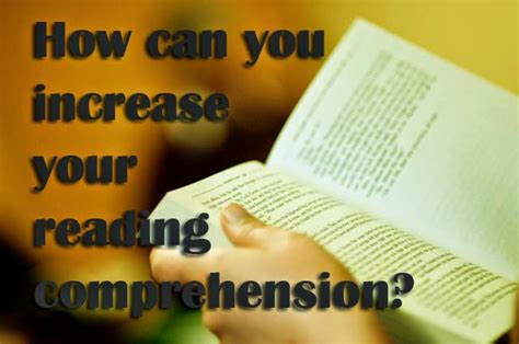 How To Increase Reading Comprehension