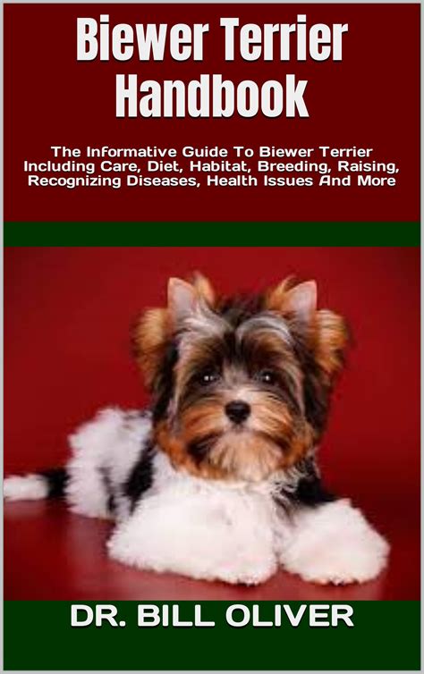 Biewer Terrier Handbook: The Informative Guide To Biewer Terrier