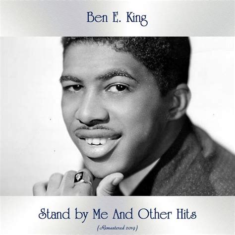 Album Stand By Me And Other Hits All Tracks Remastered Ben E King