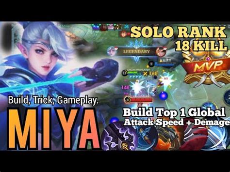 SOLO RANK Miya Gameplay 18 Kill Build Miya Top 1 Global Build Miya