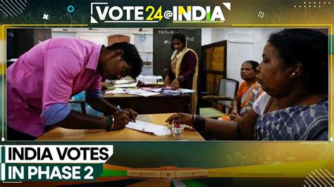 India General Elections 2024 India Votes In Phase 2 88 Seats Up For