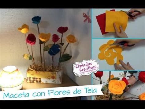 Chuladas Creativas Maceta Con Flores De Tela Fieltro