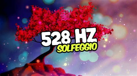 TRANSFORMACIÓN POSITIVA 528 hz Solfeggio TONO PURO Reparación ADN