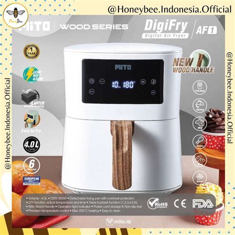 Promo Digital Air Fryer Mito Af1 Wood Series 4l Low Watt Garansi