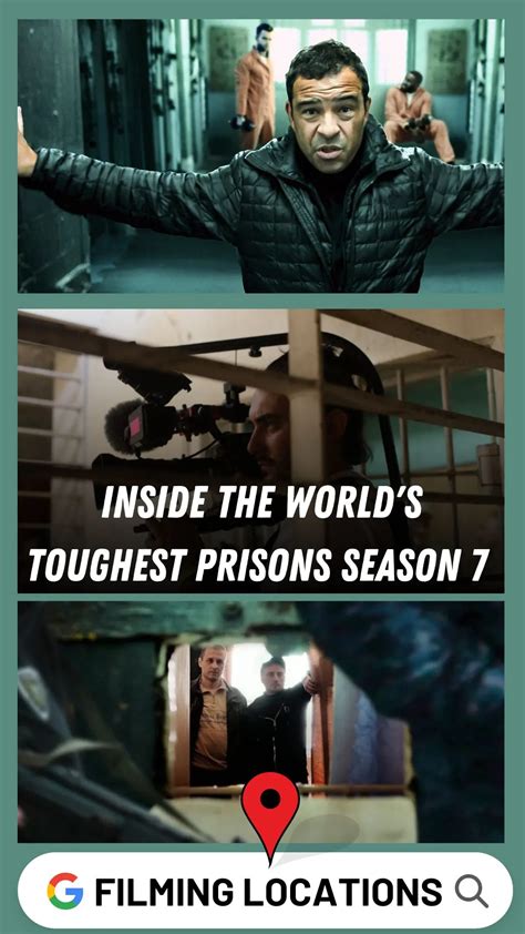 Inside the World's Toughest Prisons Season 7 Filming Locations