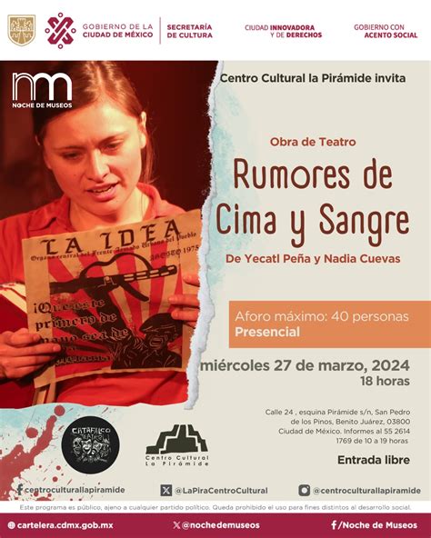 Centro Cultural “la Pirámide” Invita A Disfrutar De La Obra De Teatro “rumores De Cima Y Sangre”