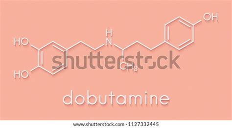 Dobutamine Sympathomimetic Drug Molecule Skeletal Formula Stock