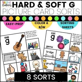 Hard And Soft G Picture Card Sorts And Worksheets By Tally O Creations