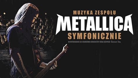 Muzyka Zespołu Metallica Symfonicznie Proanimapl