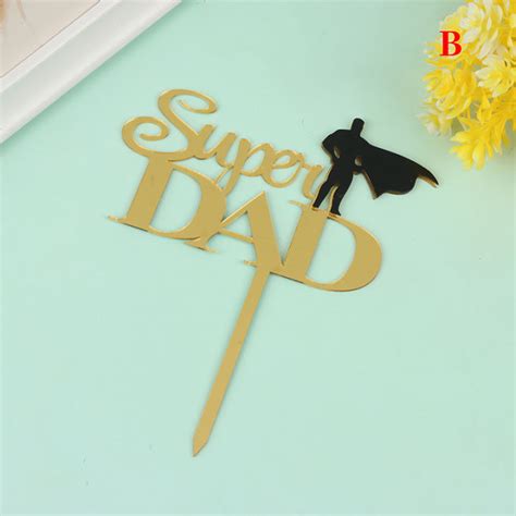 Acrylic Super Dad Happy Birthday Cake Topper Father S Day Daddy