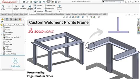 Custom Weldment Profile Frame Create Custom Weldment Profile