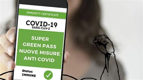 Certa Stampa Il Super Green Pass Entra In Vigore Oggi Ecco Cosa