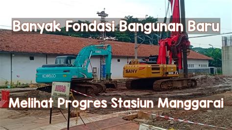 Update Proyek Ddt Stasiun Manggarai Wesel Fondasi Jalur Akap Melintas