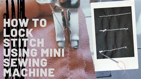 Tagalog Paano Mag Lock Ng Stiches Gamit Ang Mini Sewing Machine 3