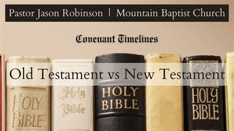 Old Testament Vs New Testament Covenant Timelines Pastor Jason