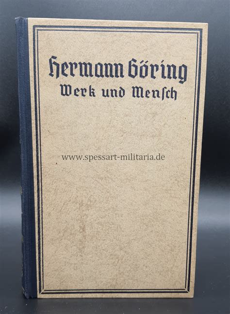 Buch Hermann Göring Werk und Mensch Spessart Militaria