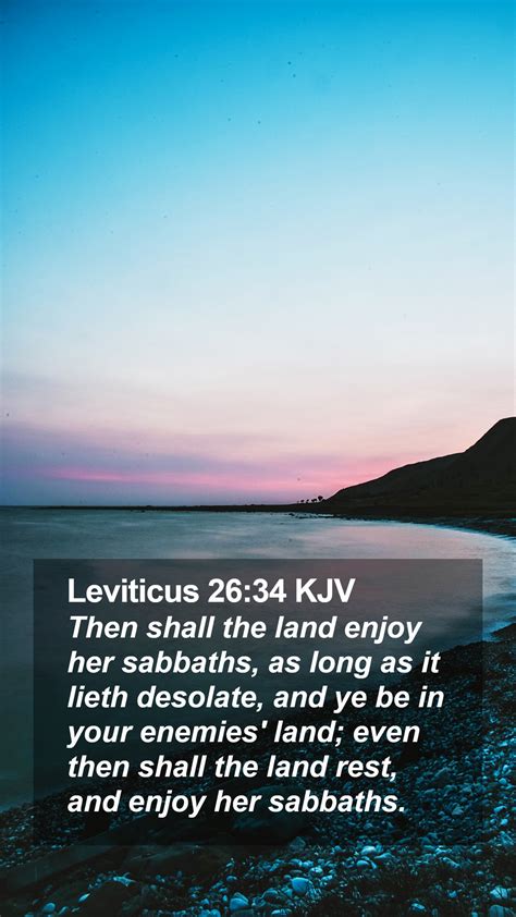 Leviticus 26 34 KJV Mobile Phone Wallpaper Then Shall The Land Enjoy